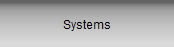 Systems